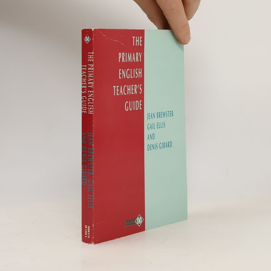 Gail Ellis The Primary English Teacher's Guide