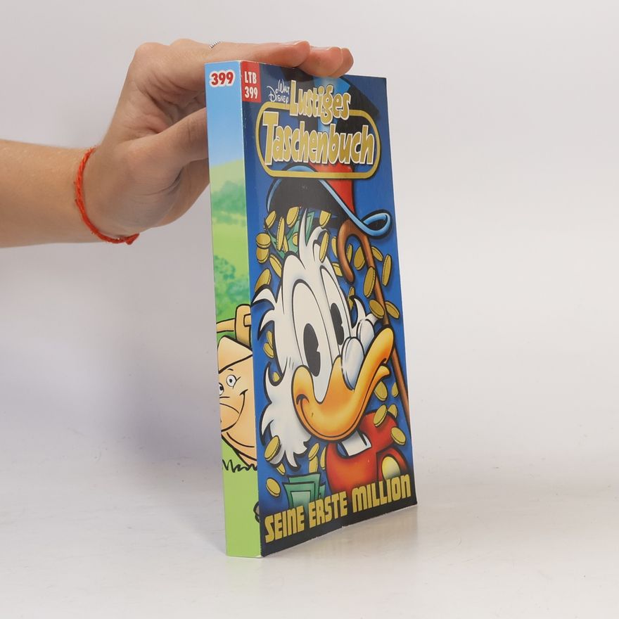 Walt Disney Lustiges Taschenbuch 399. Seine erste Million