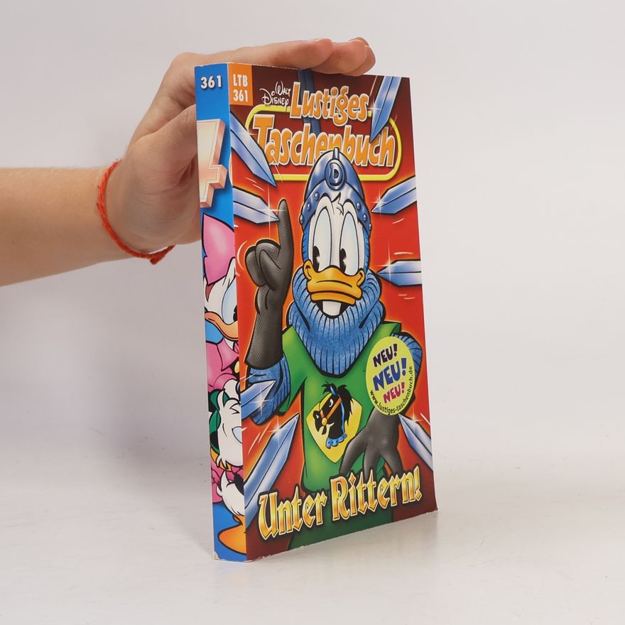 Walt Disney Lustiges Taschenbuch 361. Unter Rittern!