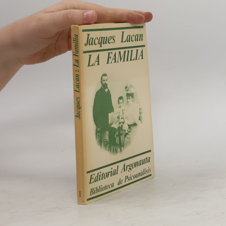 Jacques Lacan La Familia