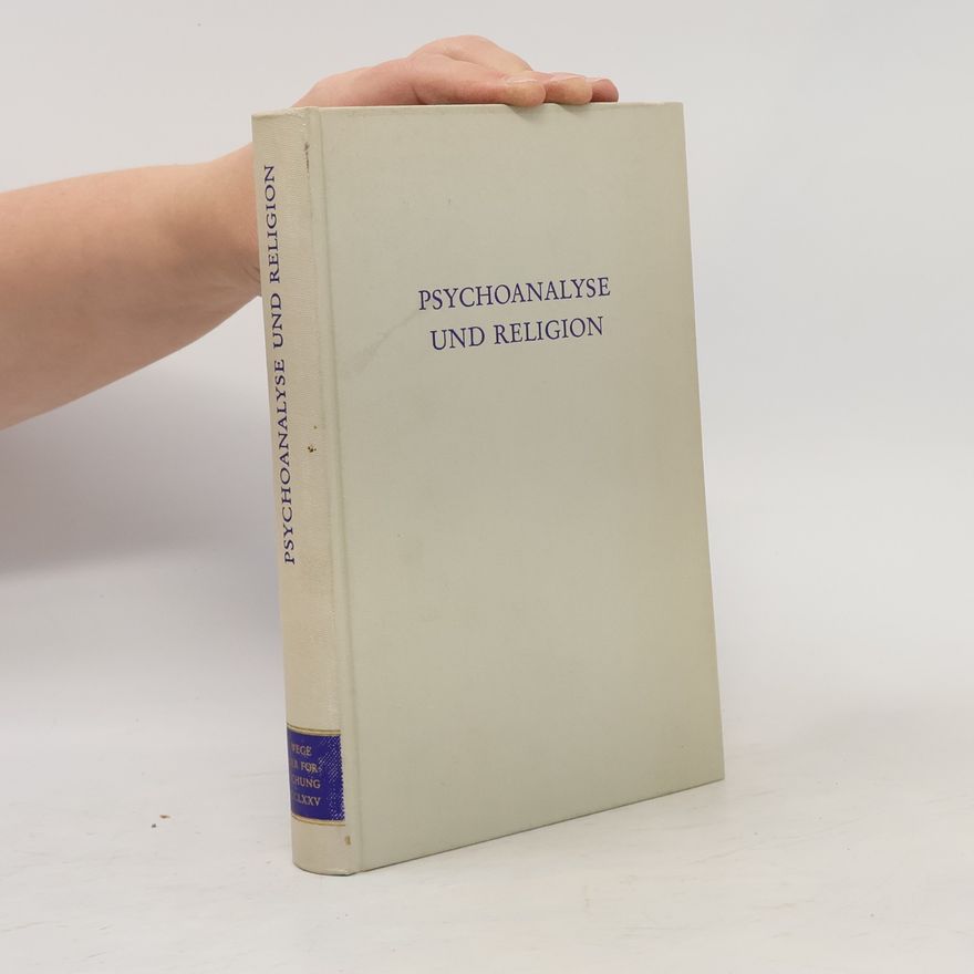 Eckart Nase Psychoanalyse und Religion