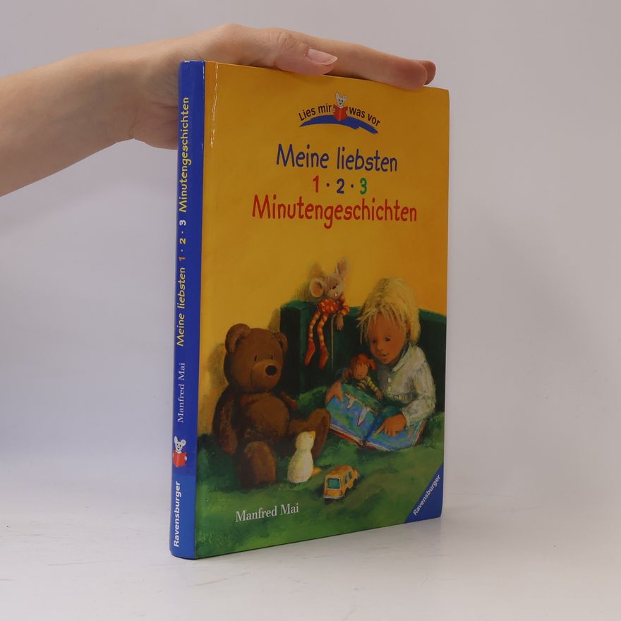 Manfred Mai Meine liebsten 1-2-3-Minutengeschichten