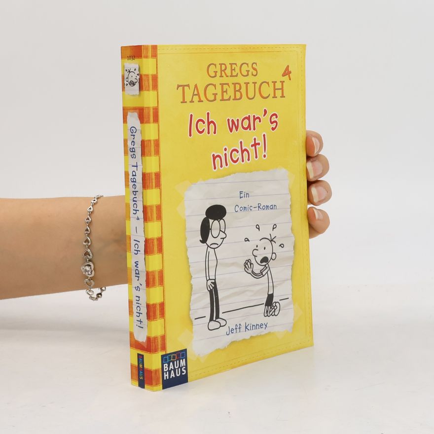 Jeff Kinney Gregs Tagebuch 4 - Ich war's nicht!