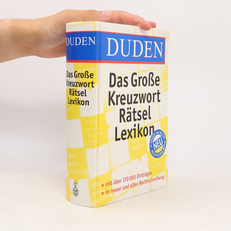 Autorenkollektiv Duden, Das große Kreuzworträtsel-Lexikon