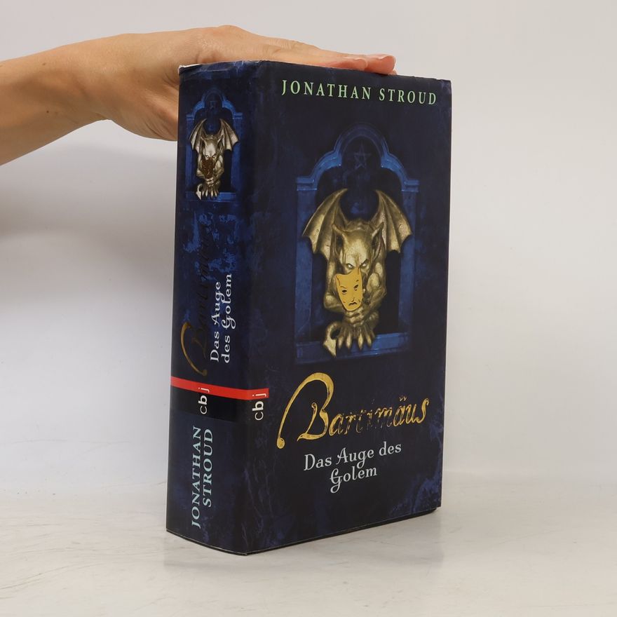 Jonathan Stroud Bartimäus. Das Auge des Golem