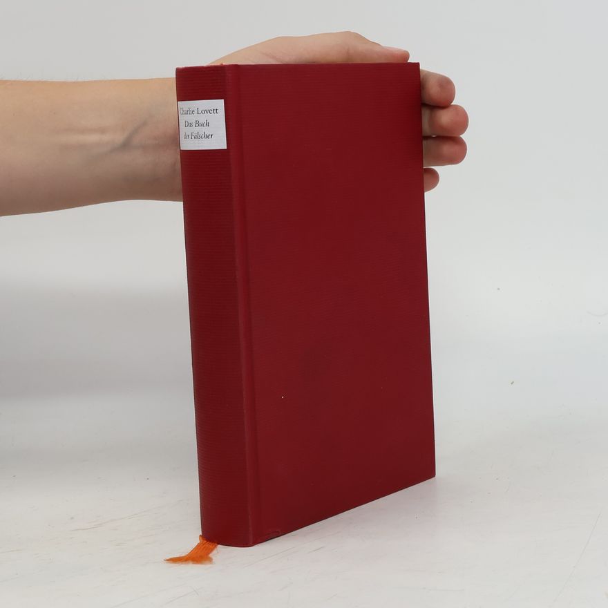 Charlie Lovett Das Buch der Fälscher