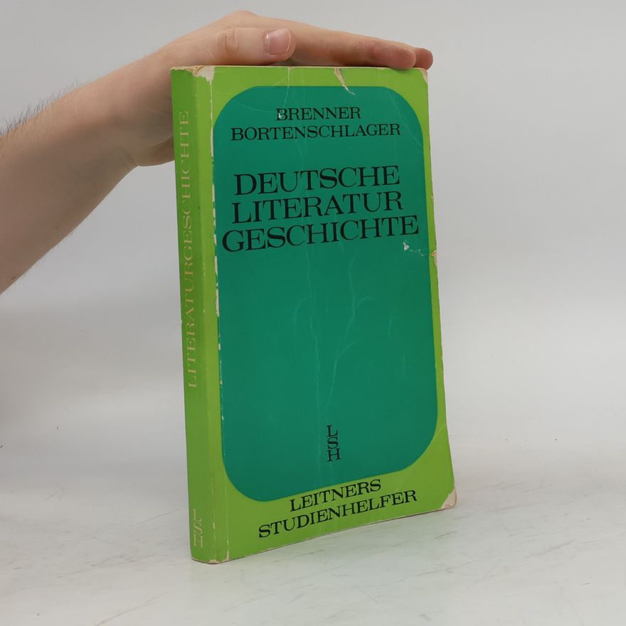 Brenner Bortenschlager Deutsche literatur Geschichte