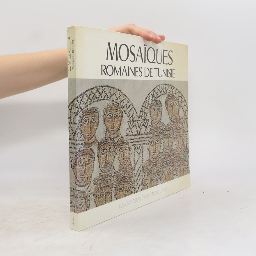 Georges Fradier Mosaïques romaines de Tunisie