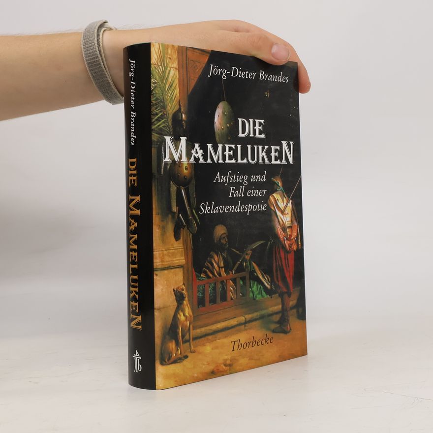 Jorg-Dieter Brandes Die Mameluken