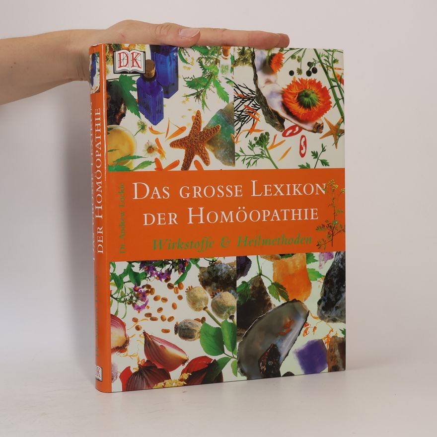 Andrew Lockie Das grosse Lexikon der Homöopathie