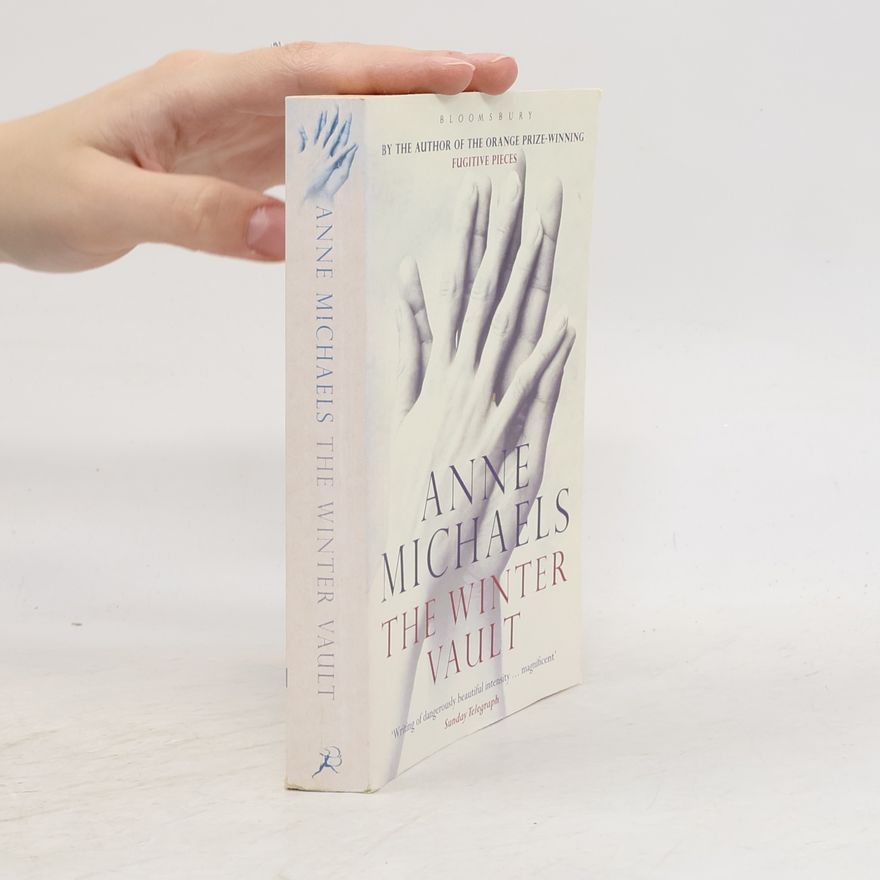 Anne Michaels The Winter Vault. Wintergewölbe, englische Ausgabe