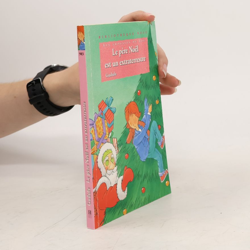 Gudule Bibliothèque Rose - 983: Le Père Noël est un extraterrestre