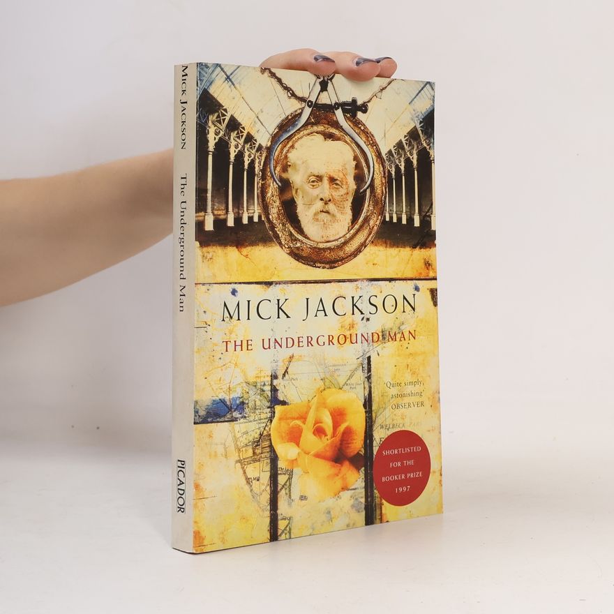 Mick Jackson The Underground Man