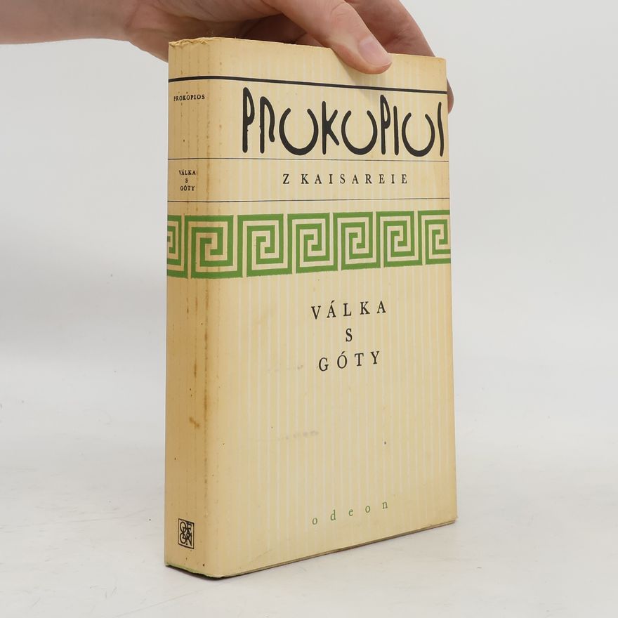 Pavel Beneš Válka s Góty