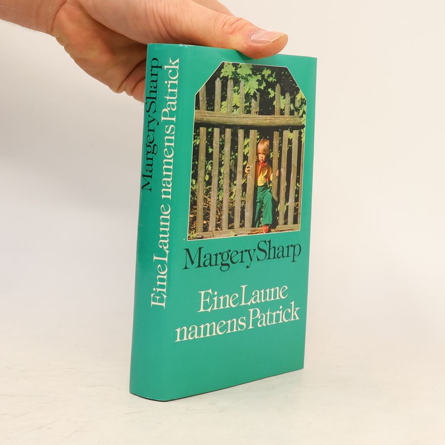 Margery Sharp Eine Laune namens Patrick
