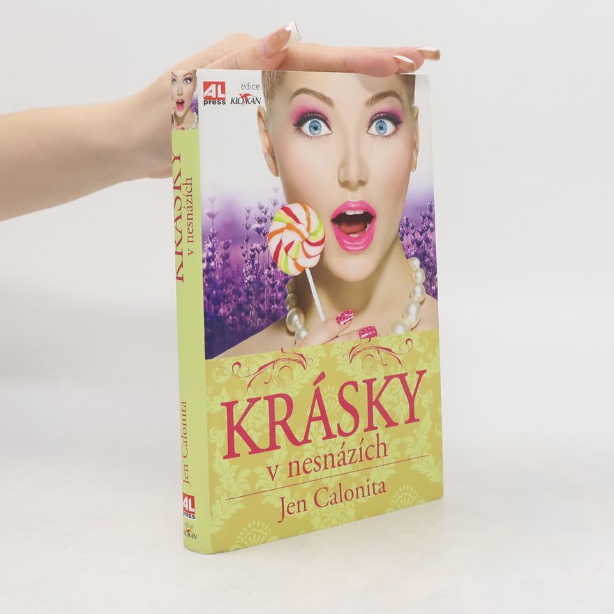 Jen Calonita Krásky v nesnázích