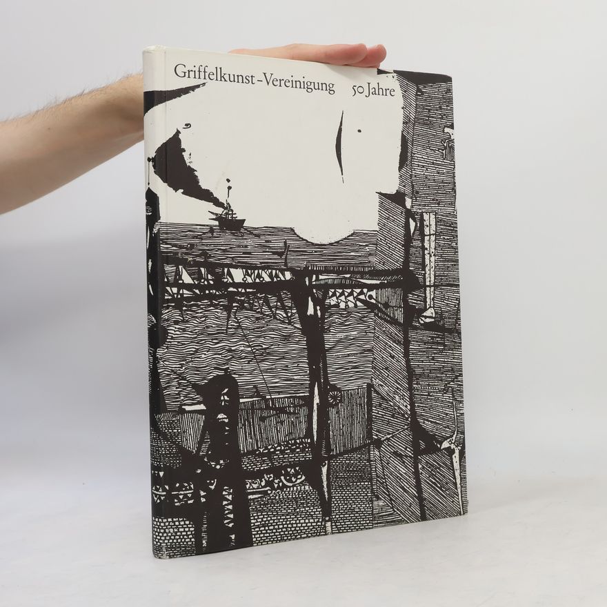 Autorenkollektiv 50 Jahre Griffelkunst-Vereinigung