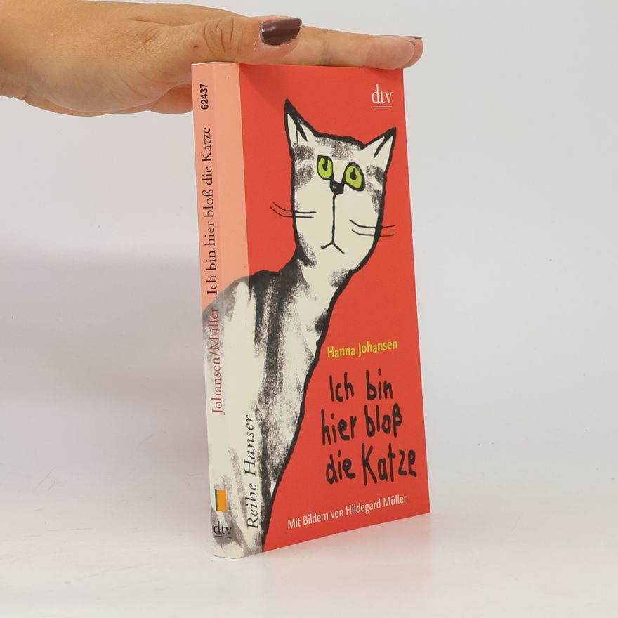 Hanna Johansen Ich bin hier bloß die Katze