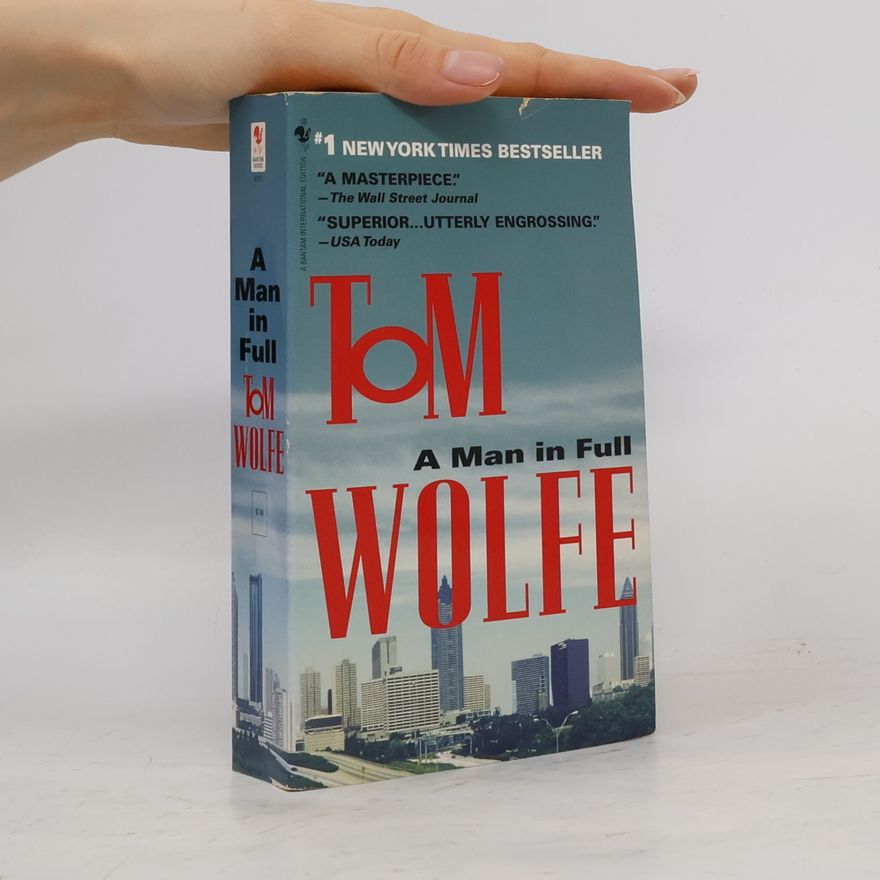 Tom Wolfe A Man in Full