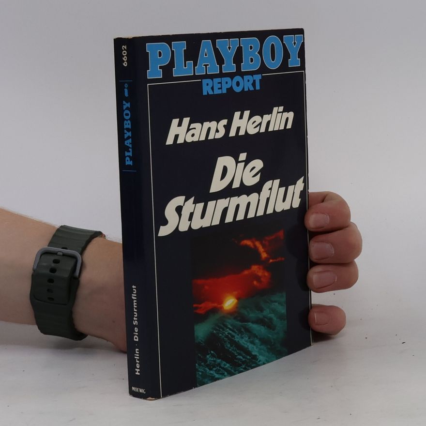 Hans Herlin Playboy Report - 6602: Die Sturmflut