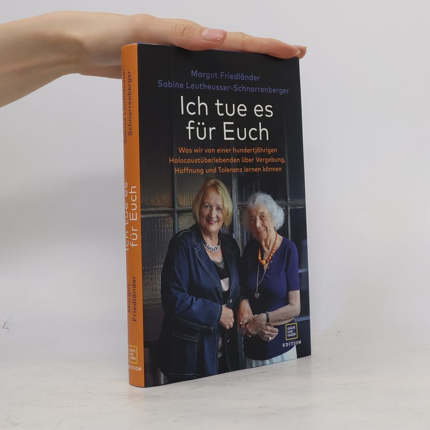 Margot Friedländer Ich tue es für Euch