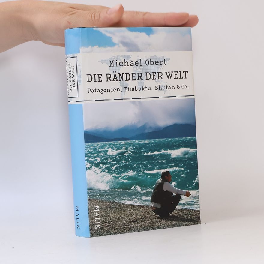 Michael Obert Die Ränder der Welt