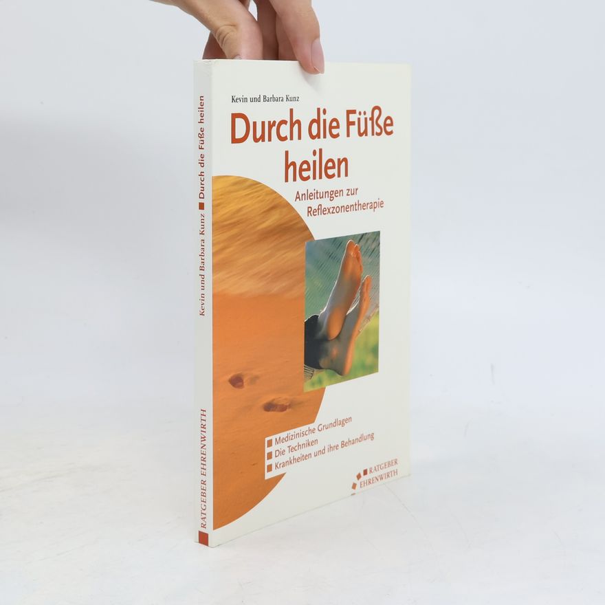 Kevin Kunz Durch die Füsse heilen