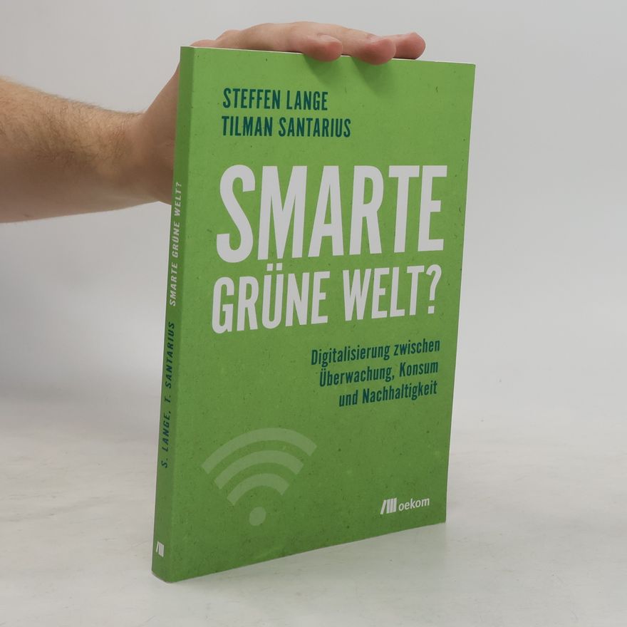Steffen Lange Smarte grüne Welt?