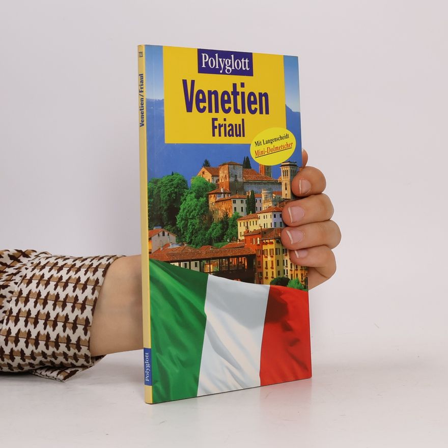 Heidrun Reinhard Venetien, Friaul
