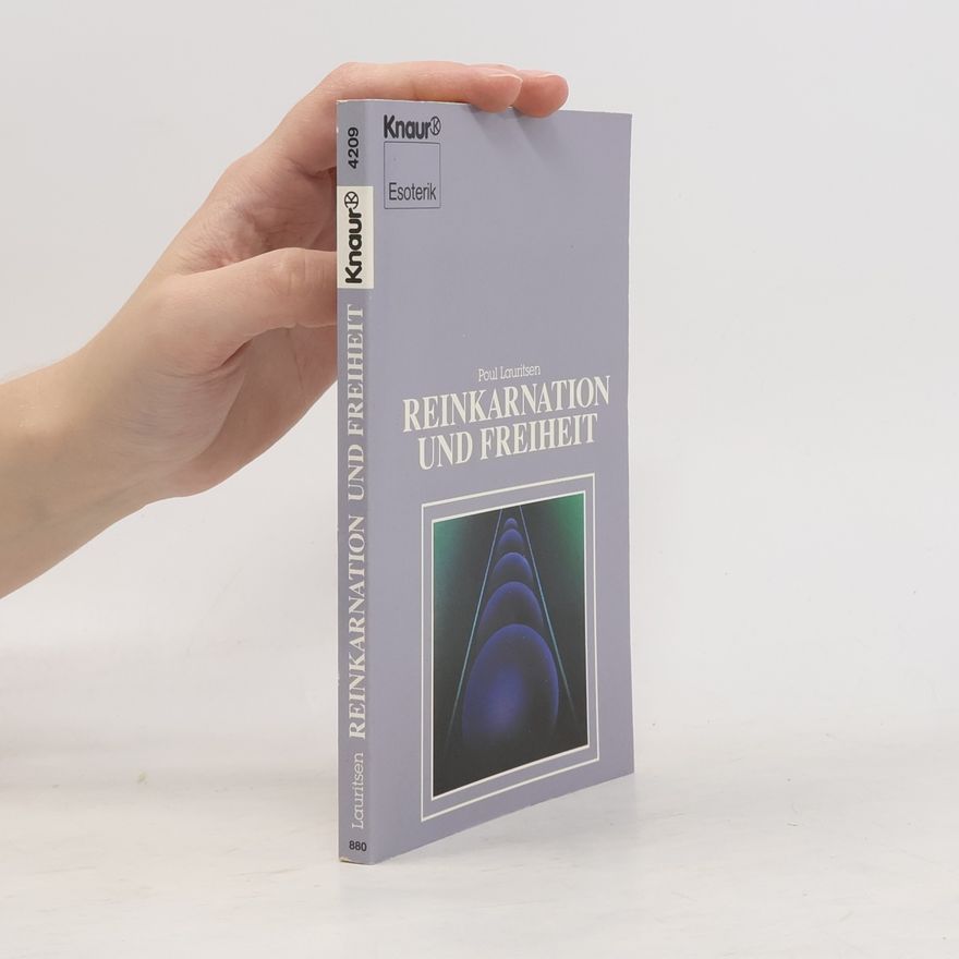 Poul Lauritsen Reinkarnation und Freiheit