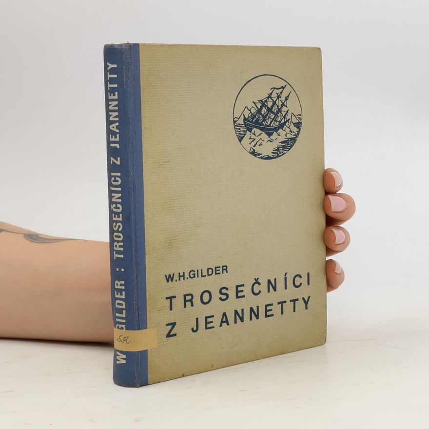 William H. Gilder Trosečníci z Jeannetty