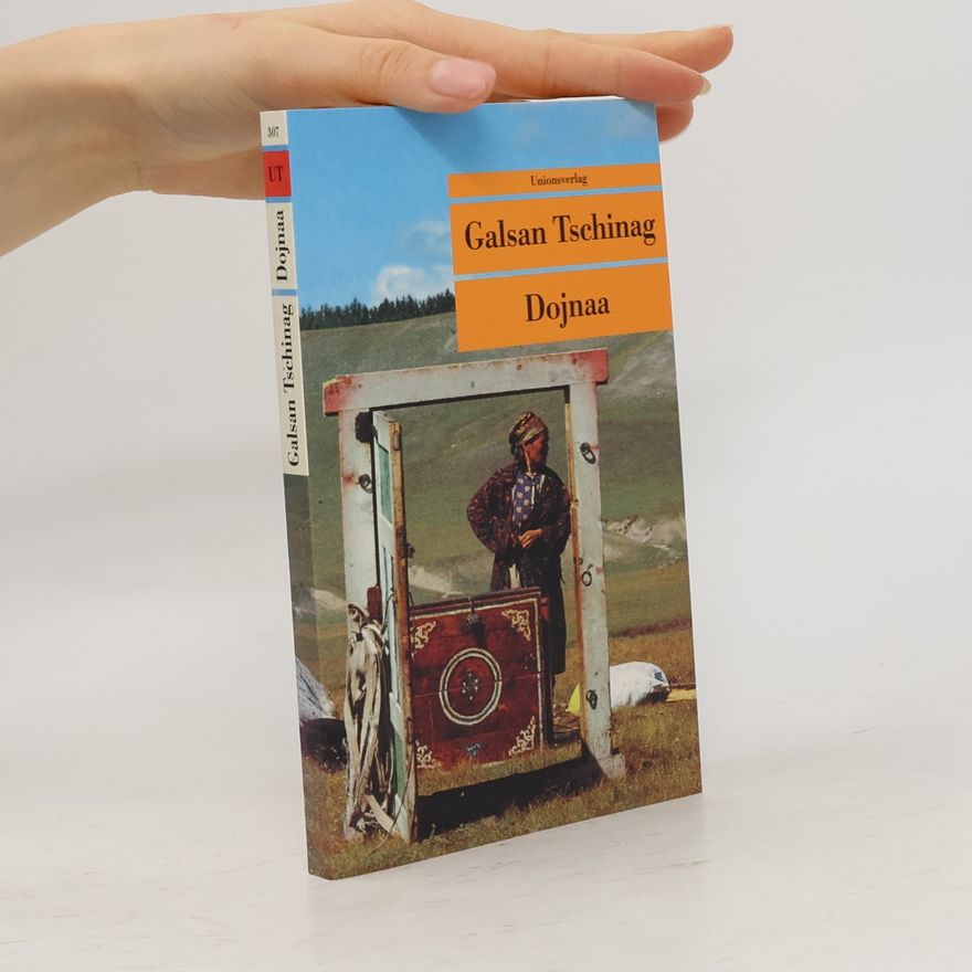 Galsan Tschinag Dojnaa