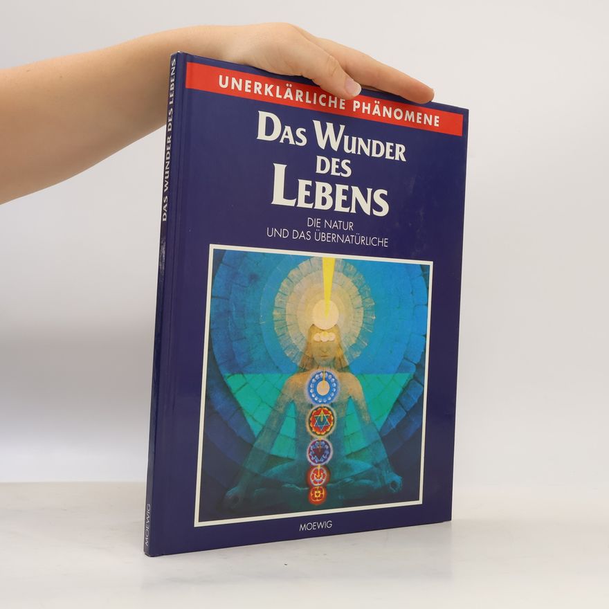 Autorenkollektiv Das Wunder des Lebens