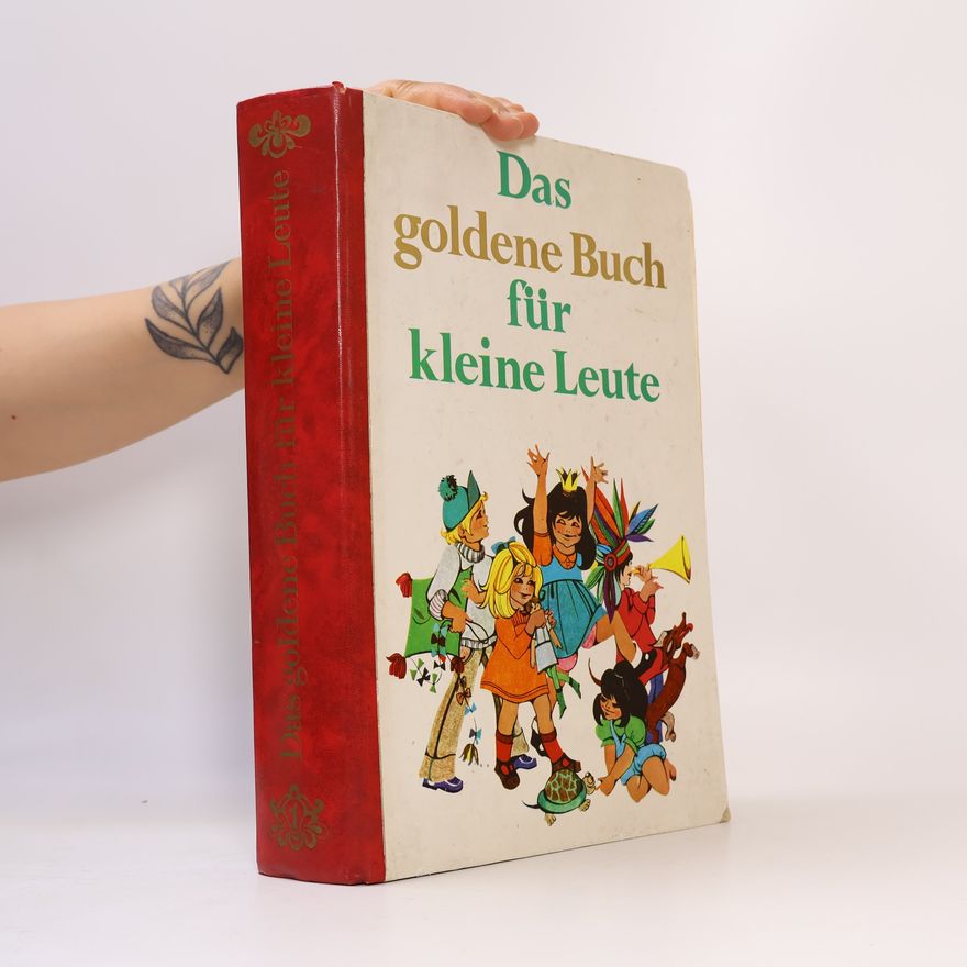 Autorenkollektiv Das goldene Buch fur kleine Leute