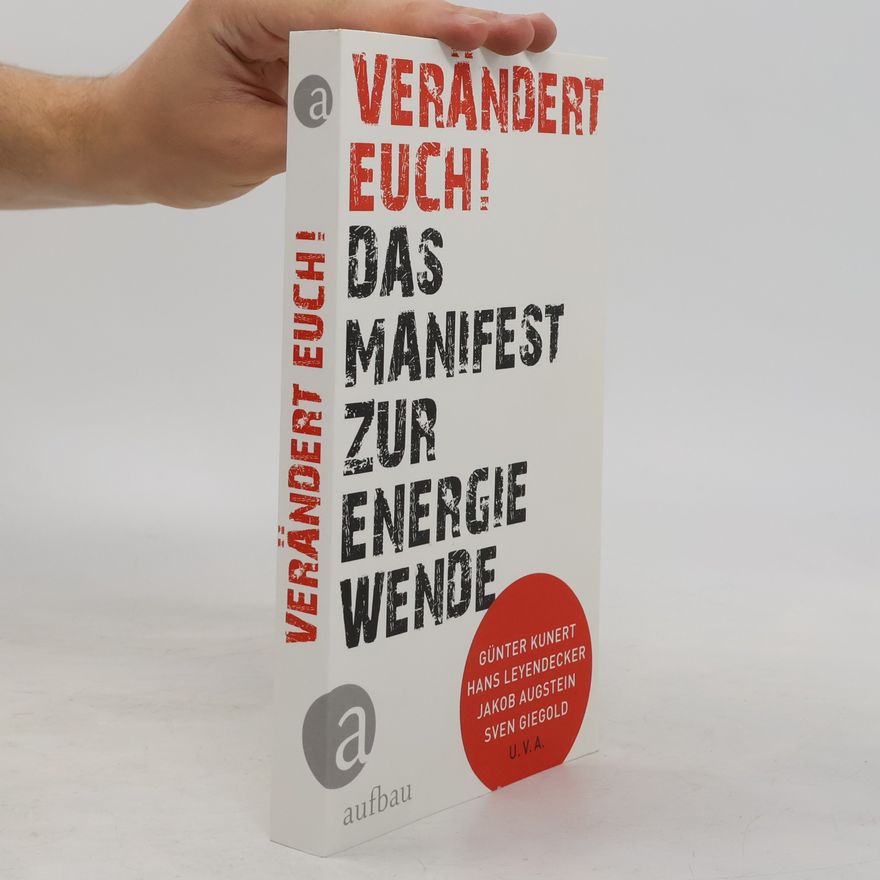 Christa Wolf Verändert euch!