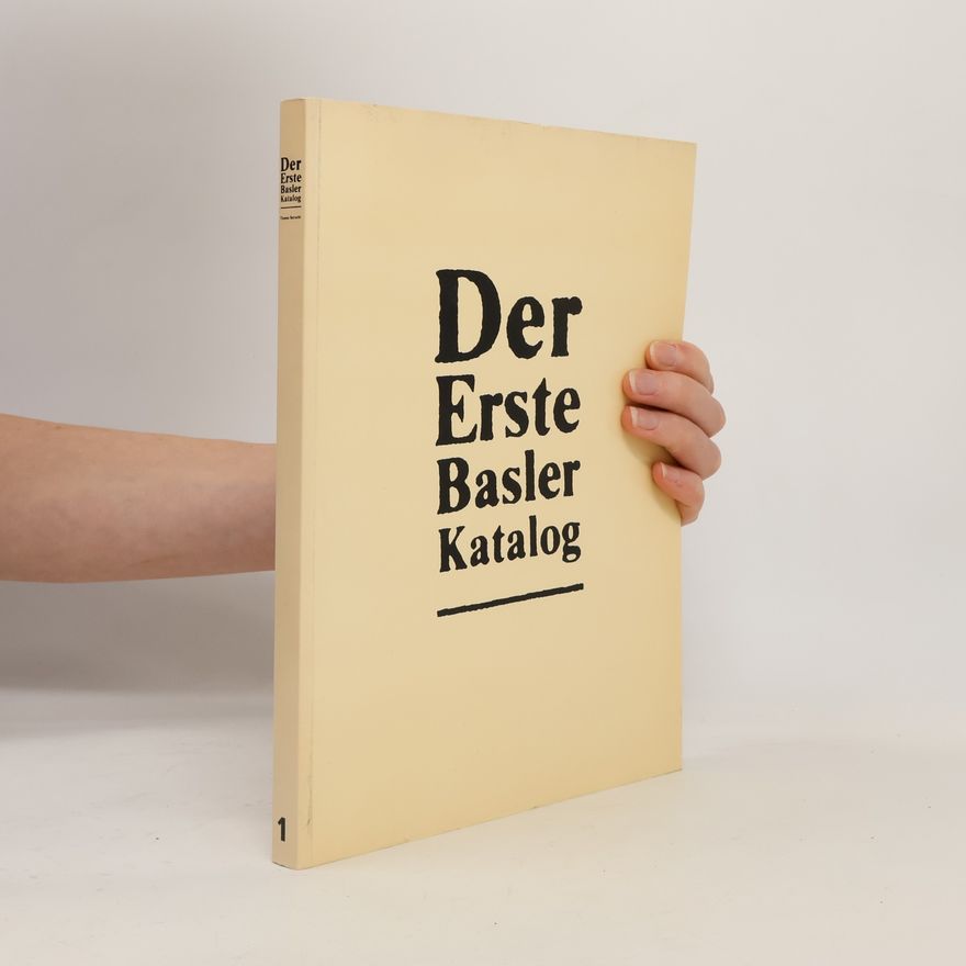 Thomas Bertschi Der Erste Basler Katalog
