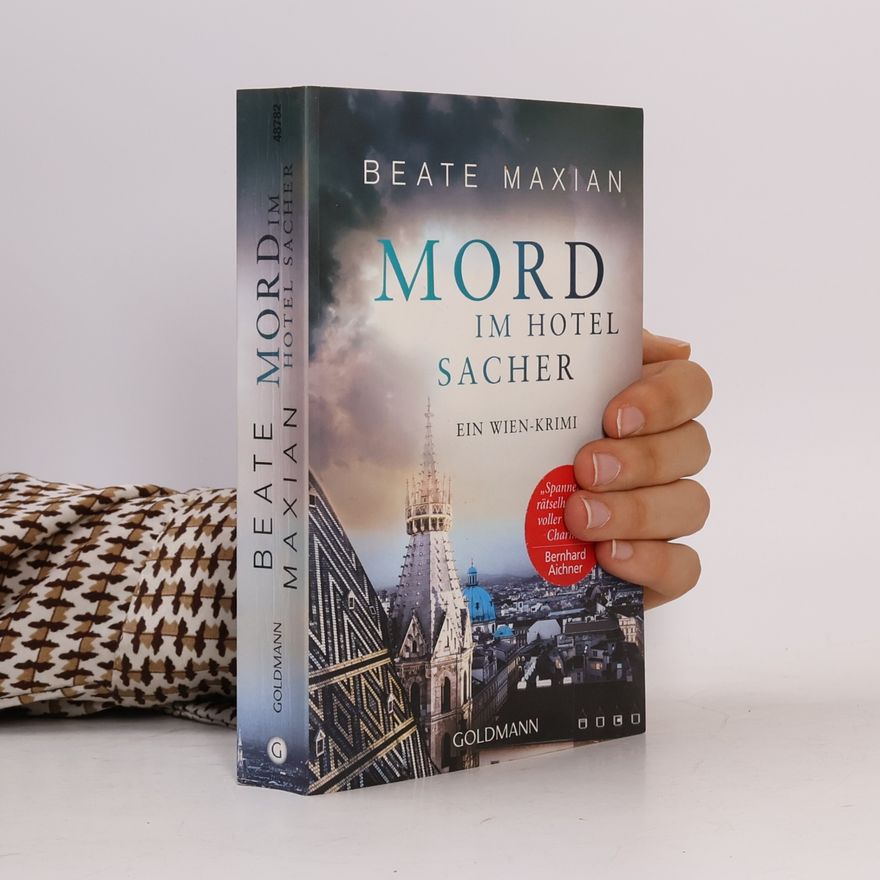 Beate Maxian Mord im Hotel Sacher