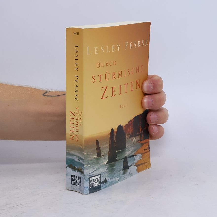 Lesley Pearse Durch stürmische Zeiten