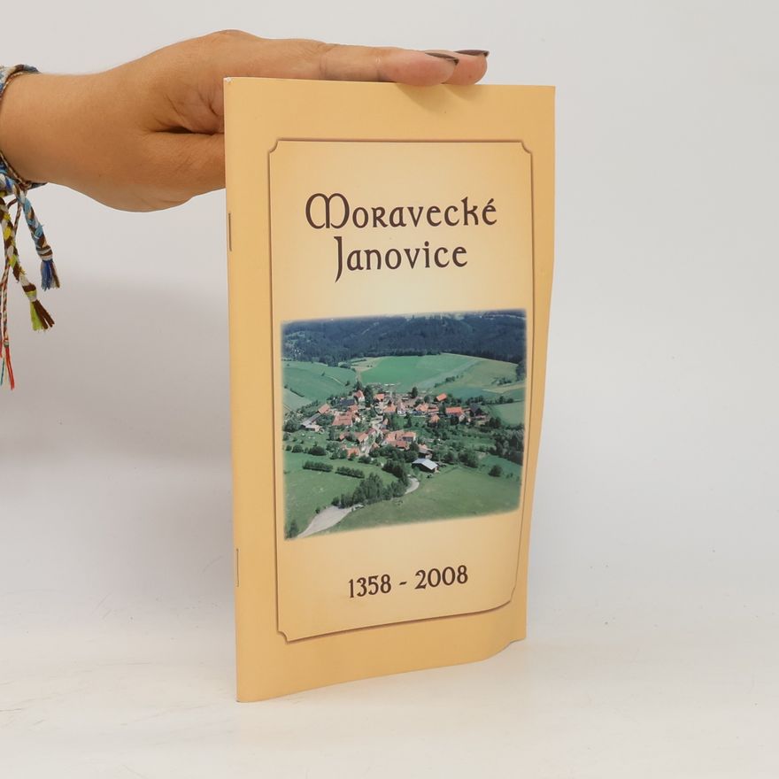 Autorenkollektiv Moravské Janovice 1358-2008