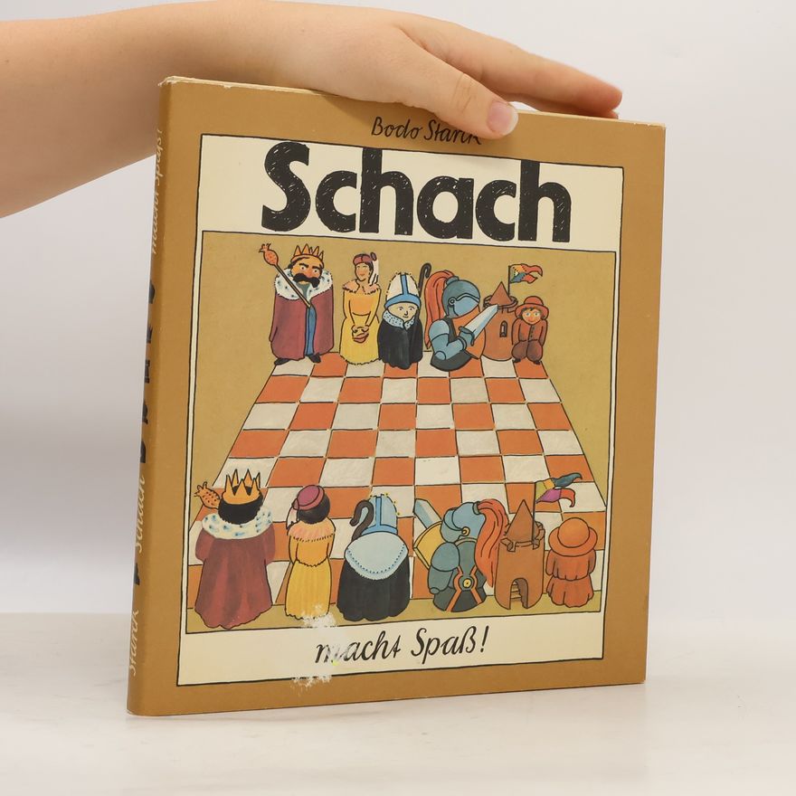 Bodo Starck Schach macht Spaß