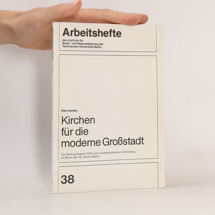 Elke Herden Kirchen für die moderne Grossstadt