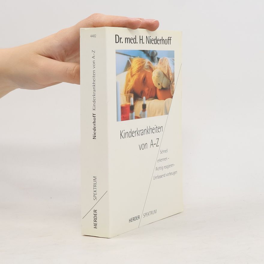 Helmut Niederhoff Kinderkrankheiten von A - Z