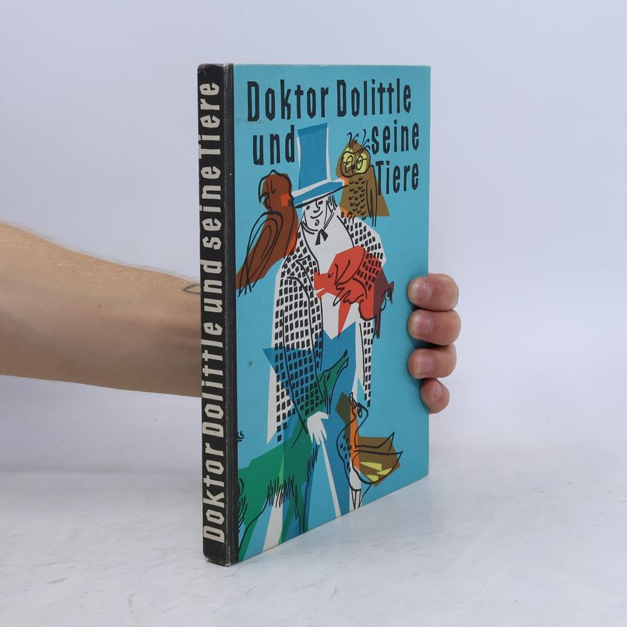 Hugh Lofting Doktor Dolittle und seine Tiere