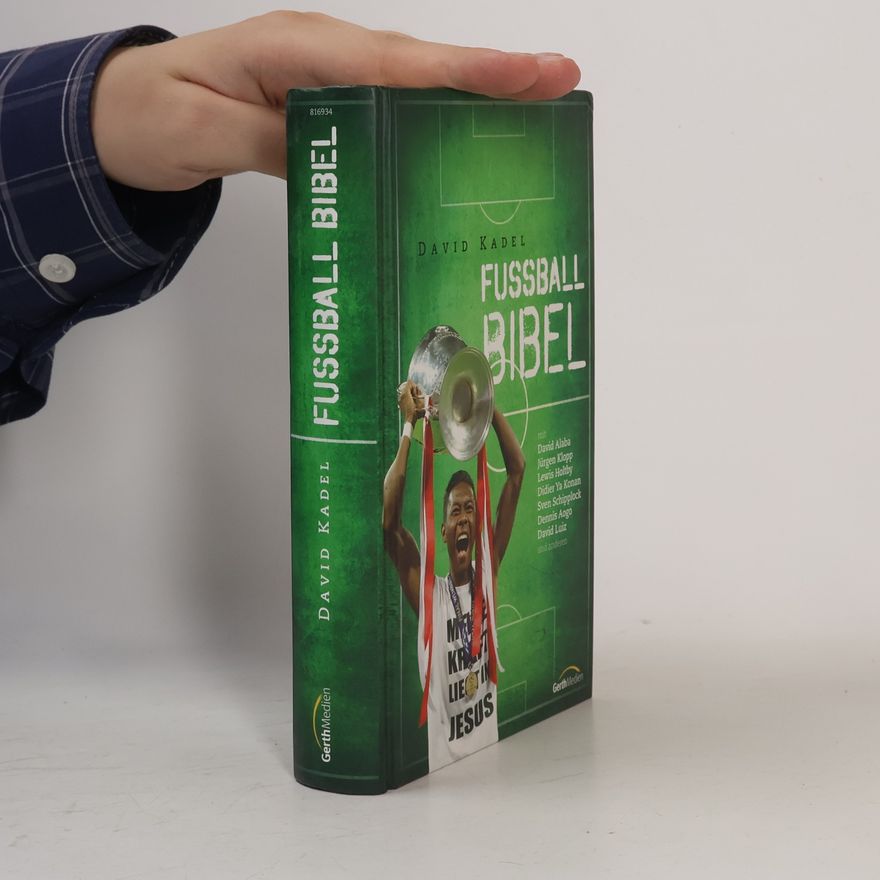 David Kadel Fussball-Bibel