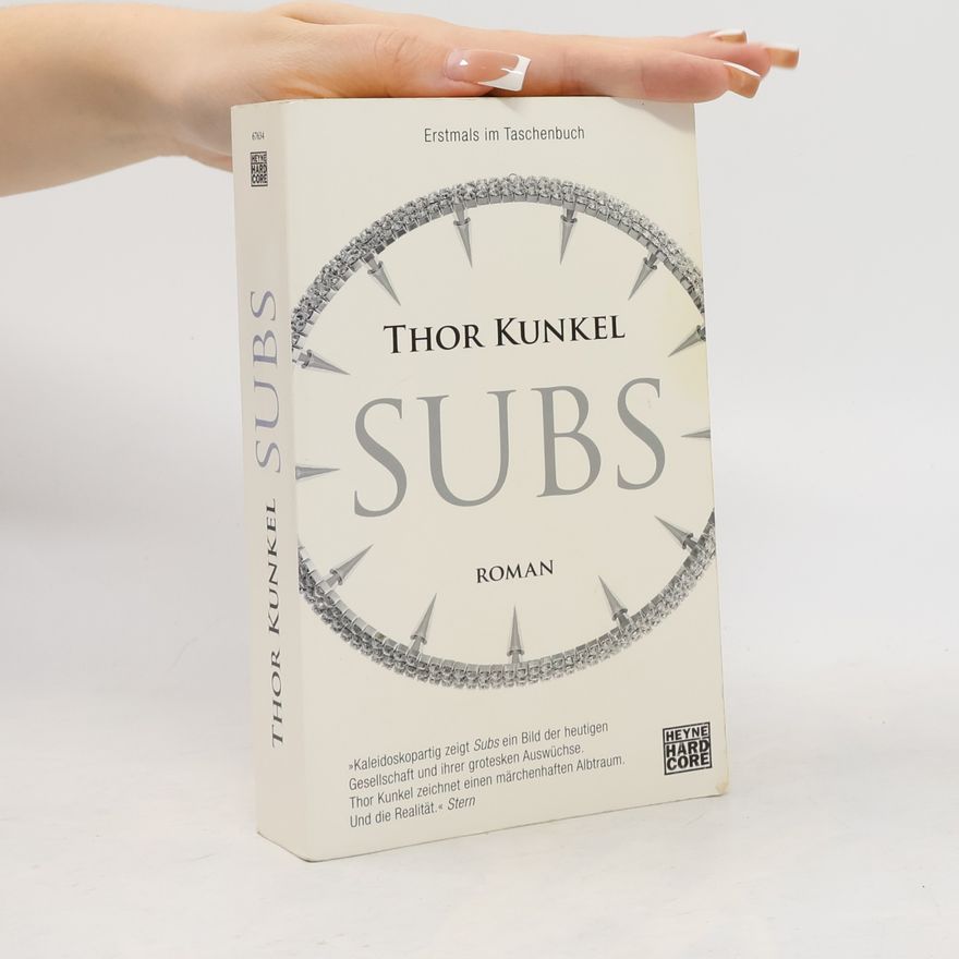 Thor Kunkel Subs