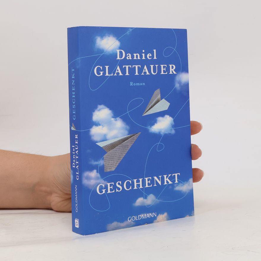 Daniel Glattauer Geschenkt