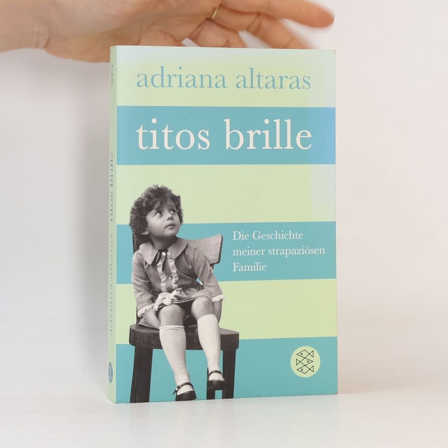 Adriana Altaras Titos Brille