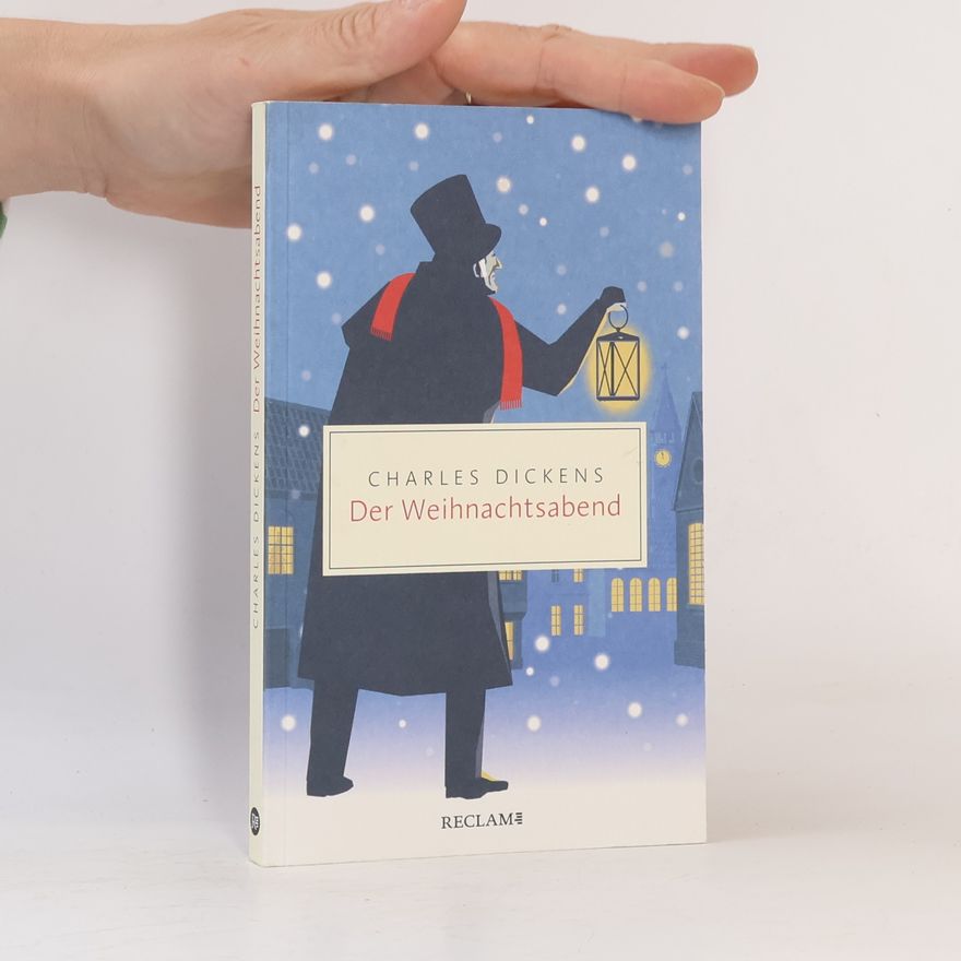 Charles Dickens Der Weihnachtsabend