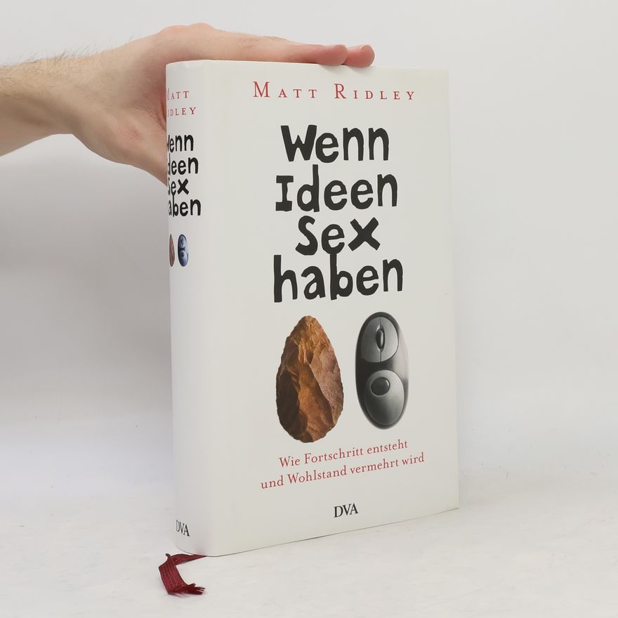 Matt Ridley Wenn Ideen Sex haben