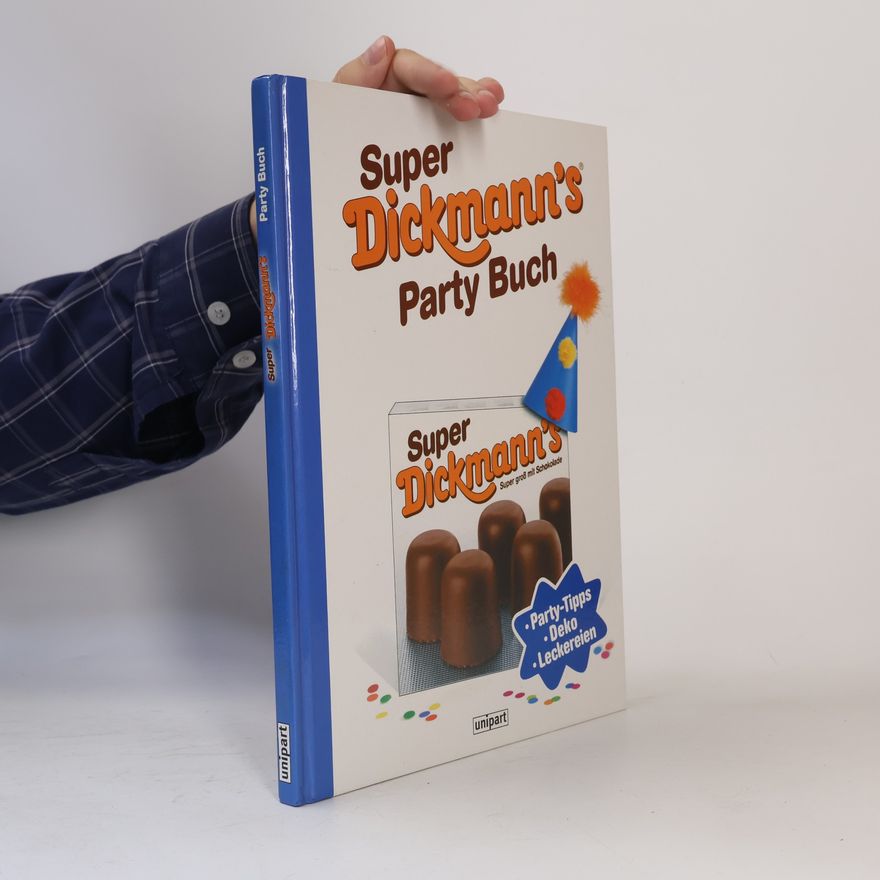 Various authors Super Dickmann's Party Buch